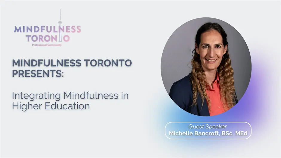 Integrating Mindfulness in Higher Education